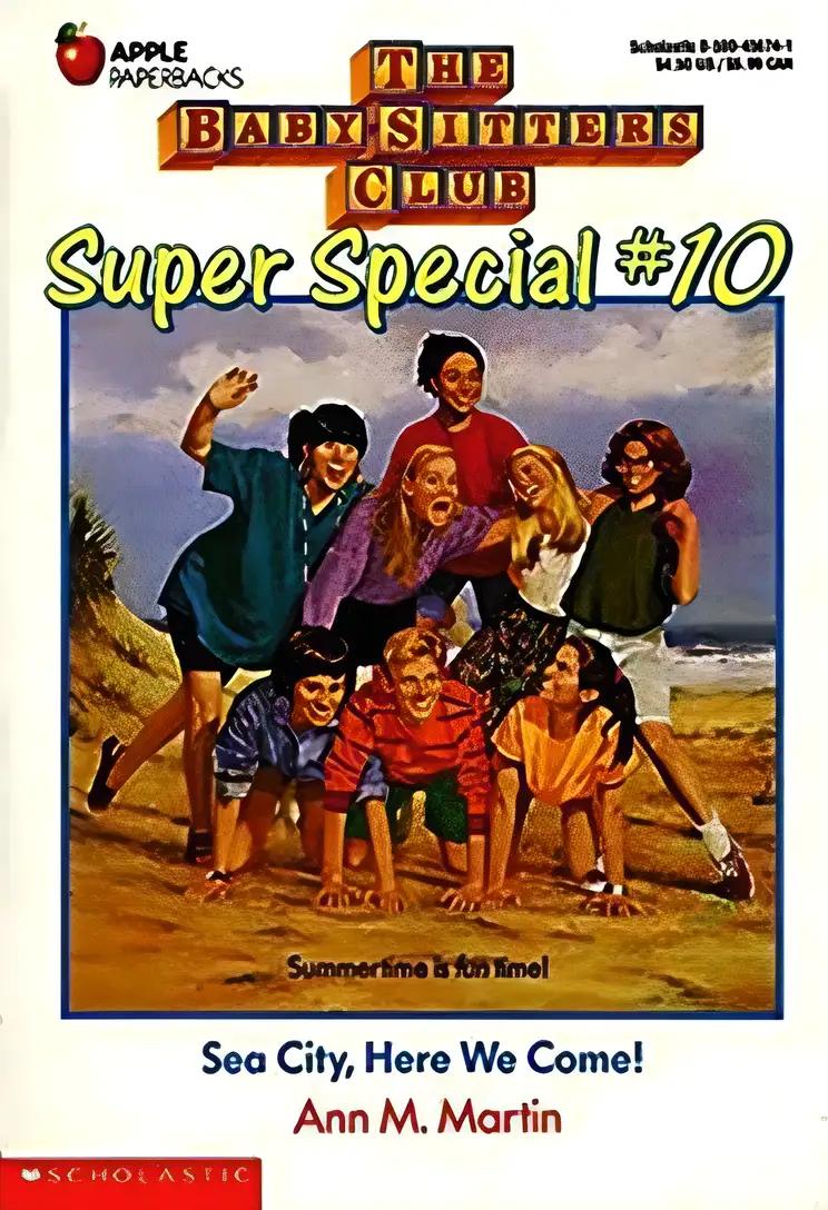 Sea City, Here We Come! (The Baby-Sitters Club: Super Special #10) (Baby-Sitters Club Super Special)