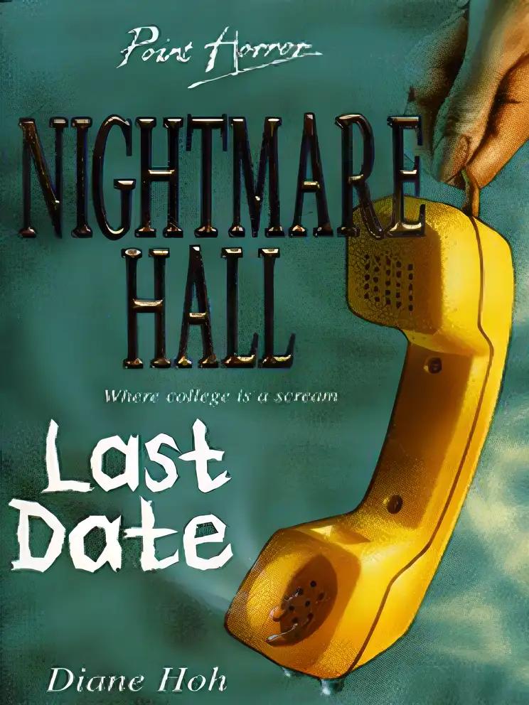 Last Date (Nightmare Hall)