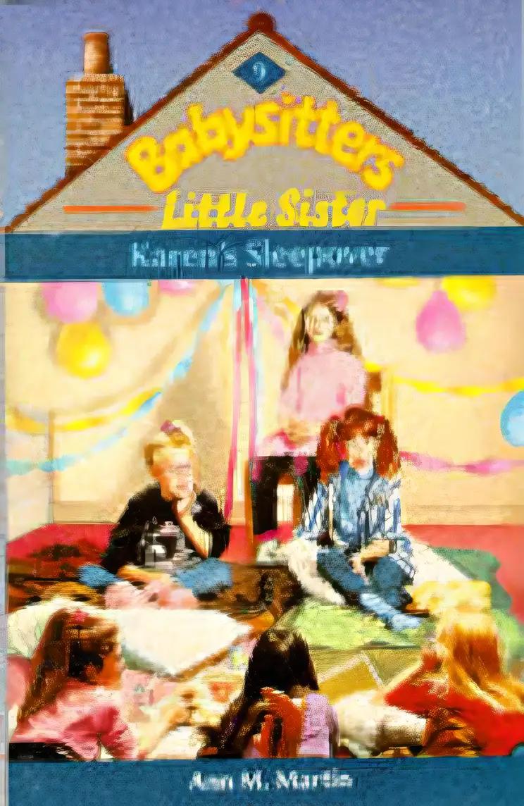 Karen's Sleepover (Baby-Sitters Little Sister #9)