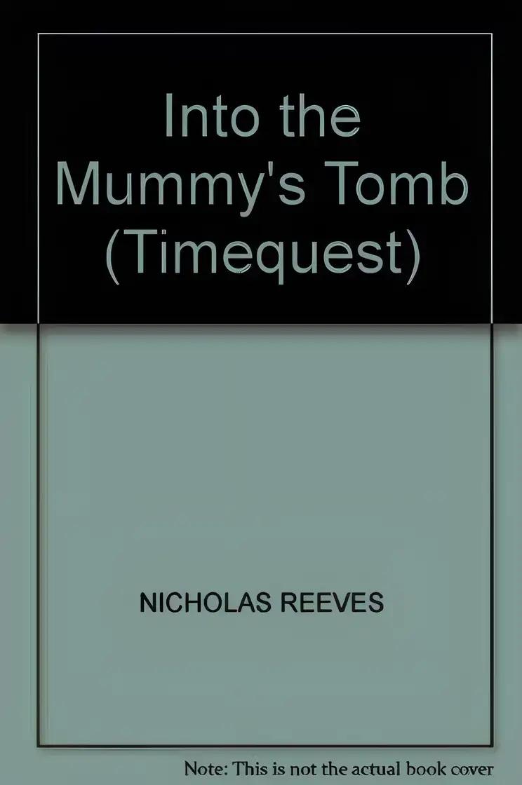 Into the Mummy's Tomb (Timequest)