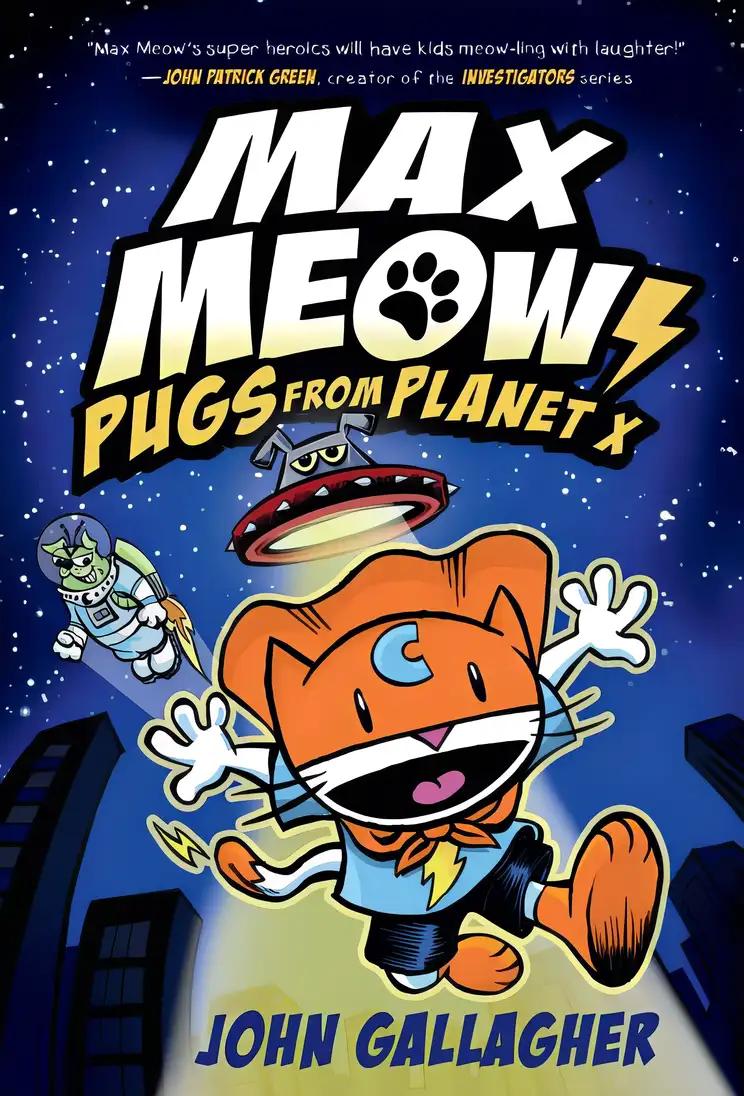 Max Meow Book 3: Pugs from Planet X