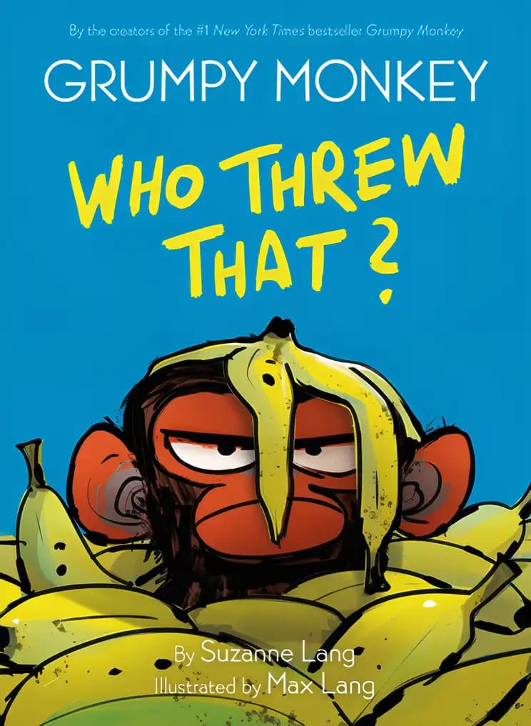 Book cover of 'Grumpy Monkey Who Threw That?'