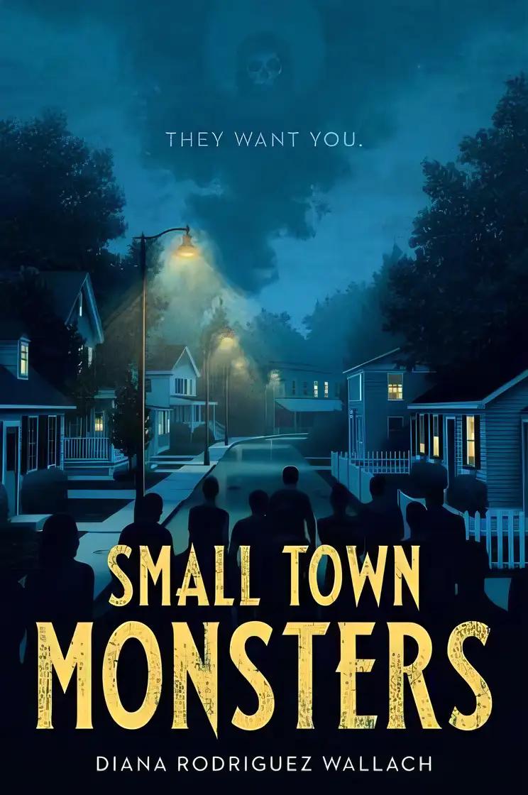 Small Town Monsters (Underlined Paperbacks)