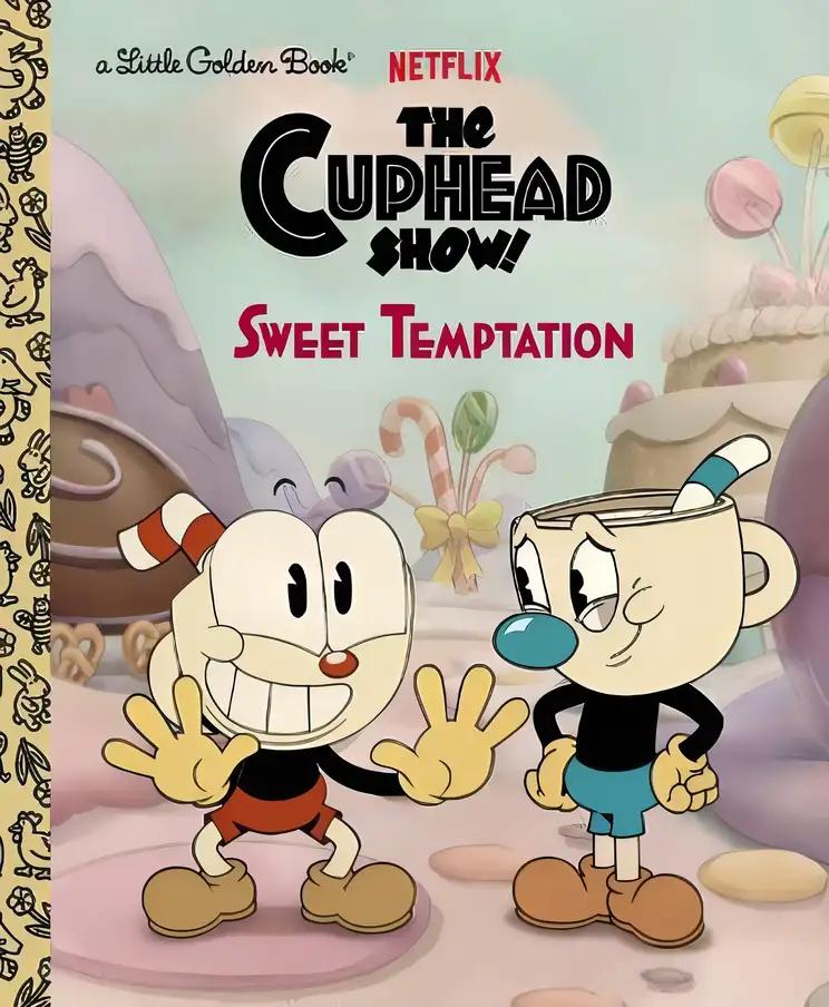 Sweet Temptation (The Cuphead Show!): Little Golden Book