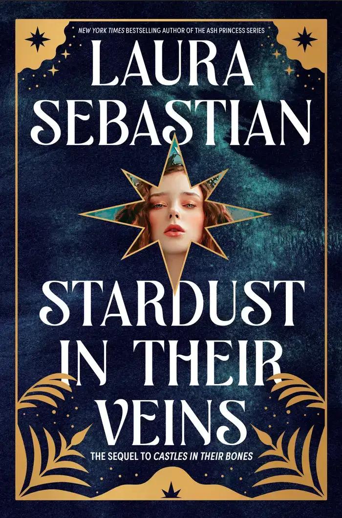 Stardust in Their Veins: Castles in Their Bones