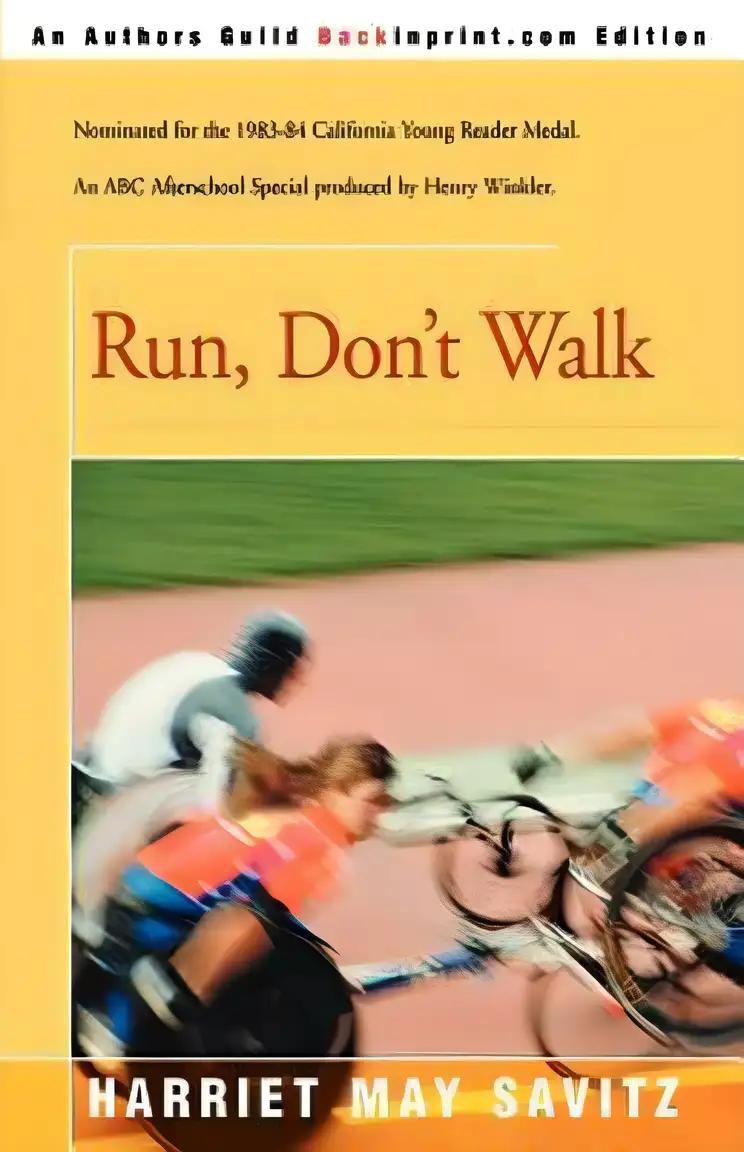 Run, Don't Walk: A Novel