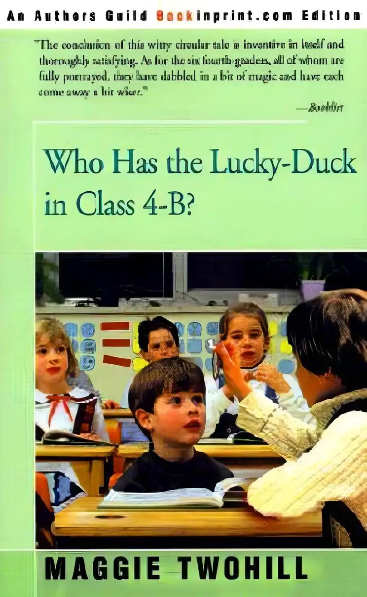 Who Has the Lucky-Duck in Class 4-B?