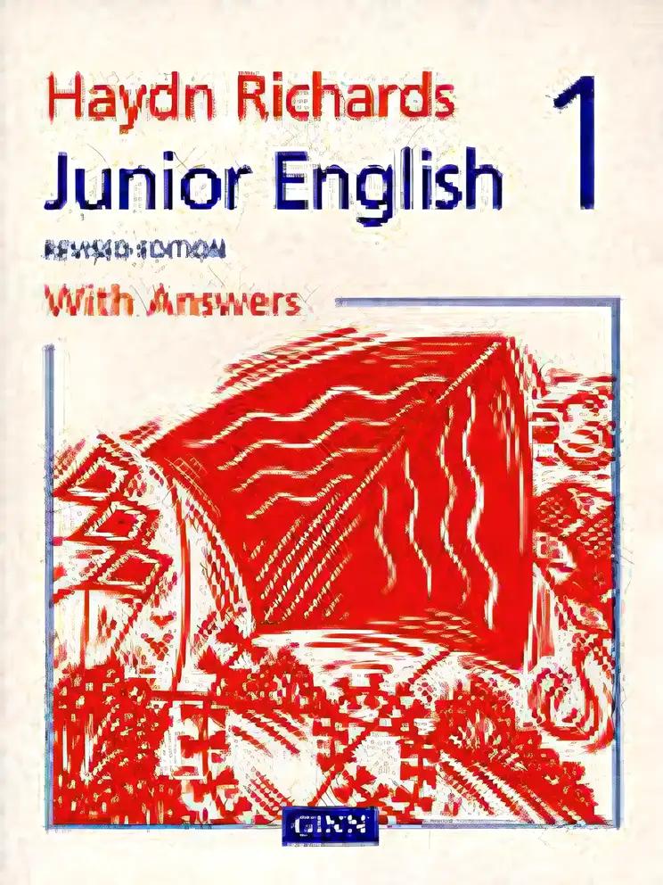 Junior English Book 1 with Answers (HAYDN RICHARDS) (Bk. 1)