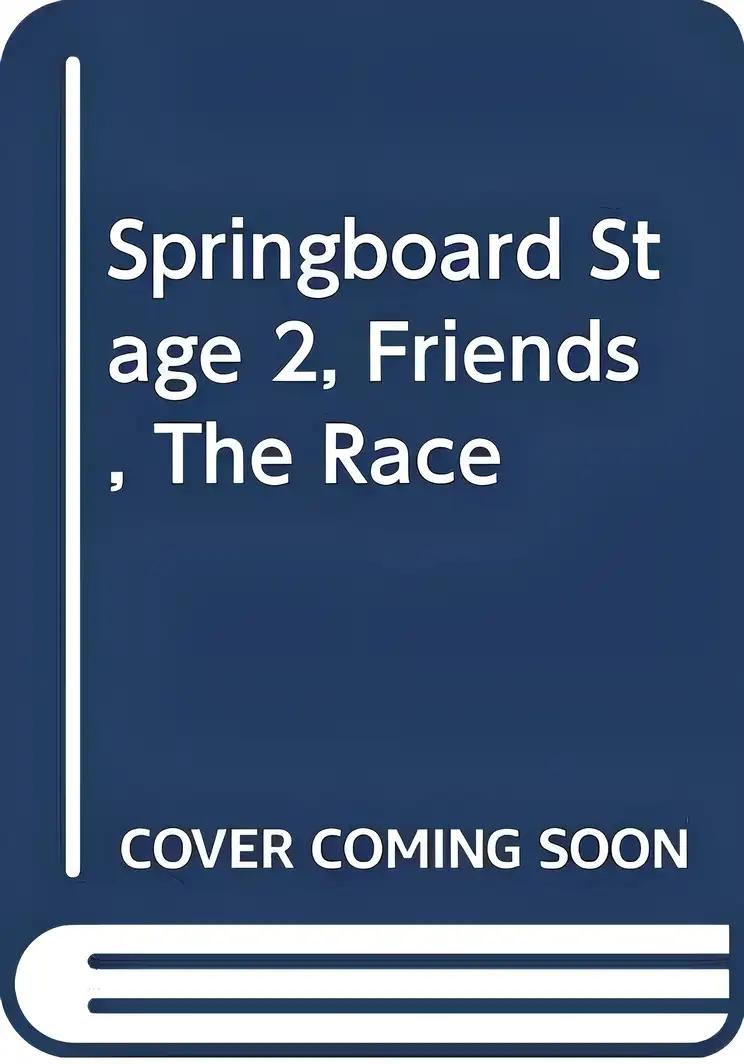 Springboard Friends Stage 2: the Race