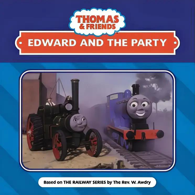 Edward and the Party (Thomas the Tank Engine)