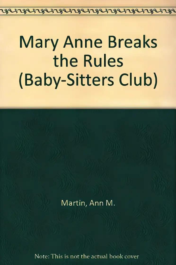 Mary Anne Breaks the Rules