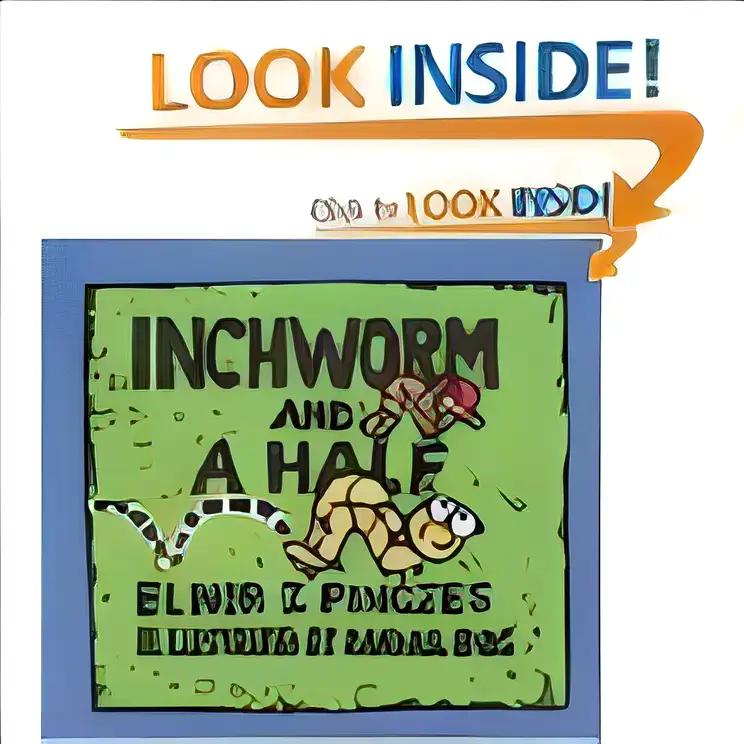 Inchworm and A Half by Pinczes, Elinor J [HMH Books for Young Readers, 2001] Hardcover [Hardcover]