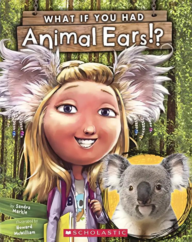 What If You Had Animal Ears? (What If You Had... ?)