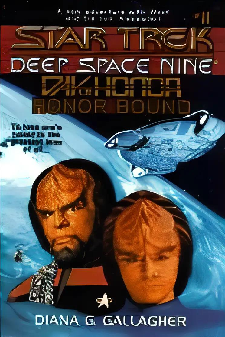 Day of Honor : Honor Bound (Star Trek Deep Space Nine - juv. No. 11)