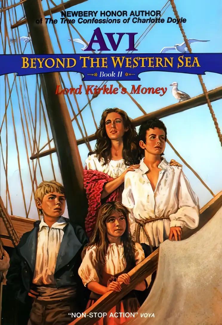 Beyond the Western Sea : Lord Kirkle's Money