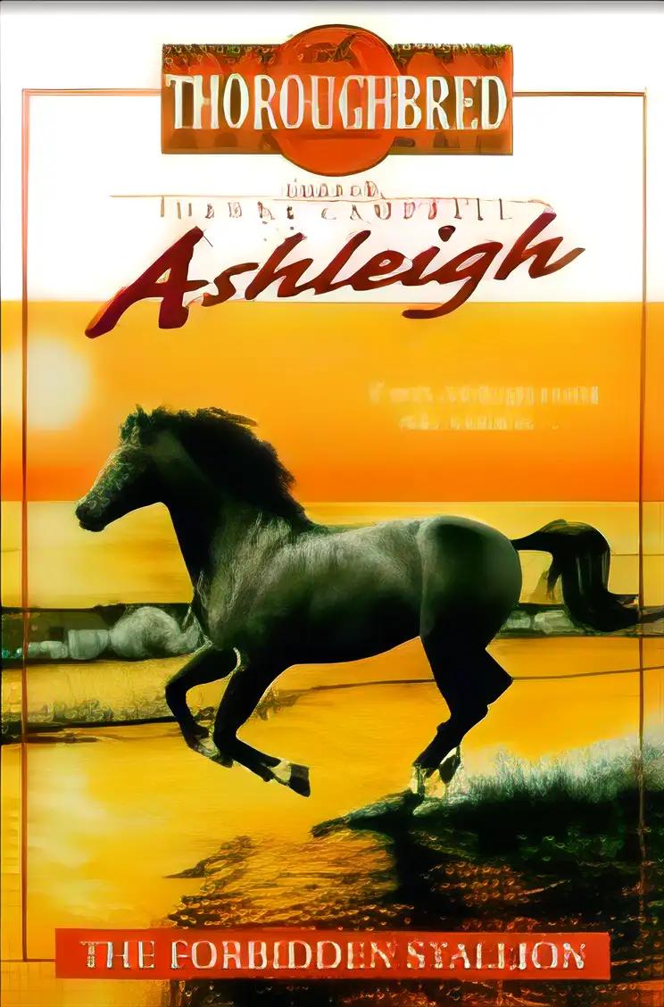 Ashleigh #5 The Forbidden Stallion