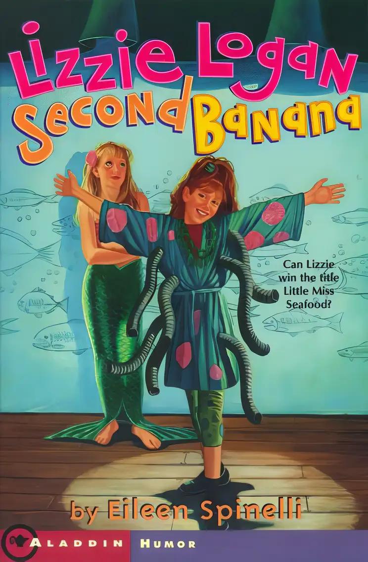 Lizzie Logan, Second Banana