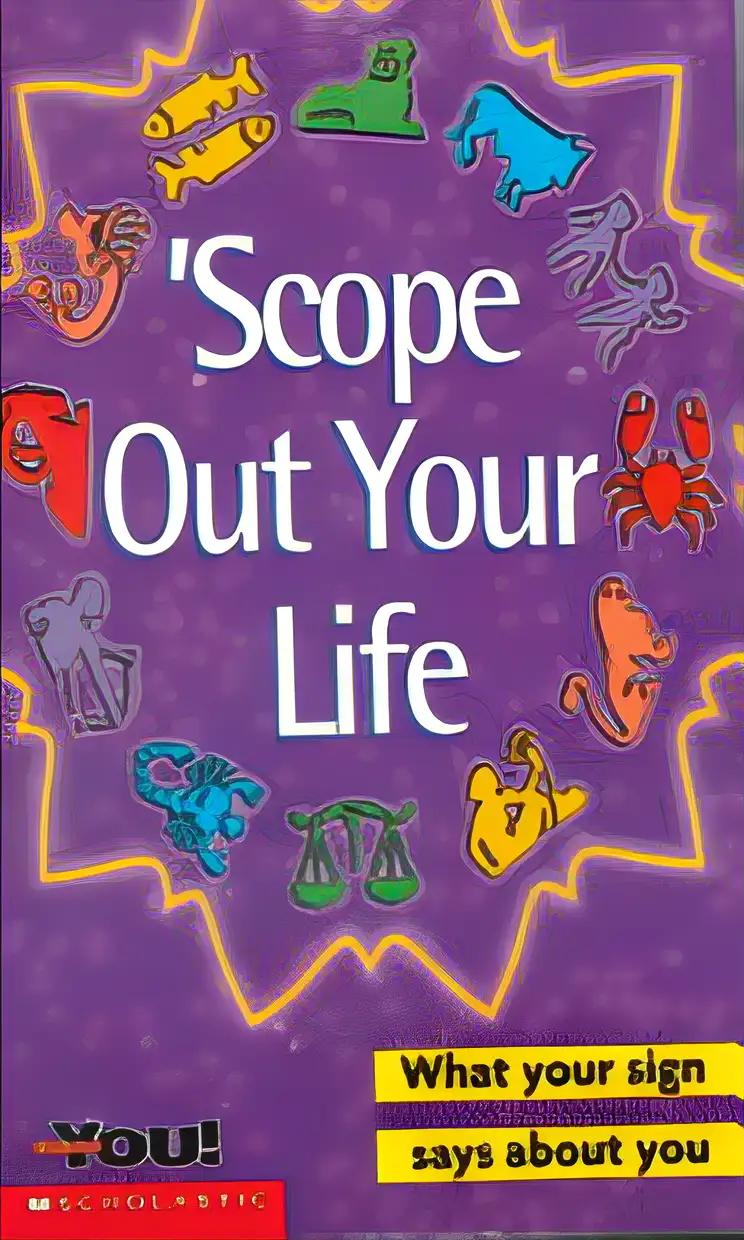 Scope Out Yourlife (All About You)