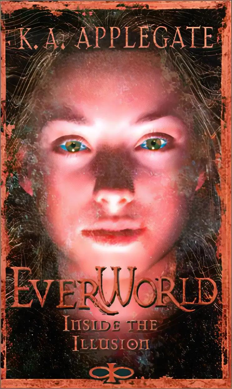 Inside the Illusion (EverWorld #9)