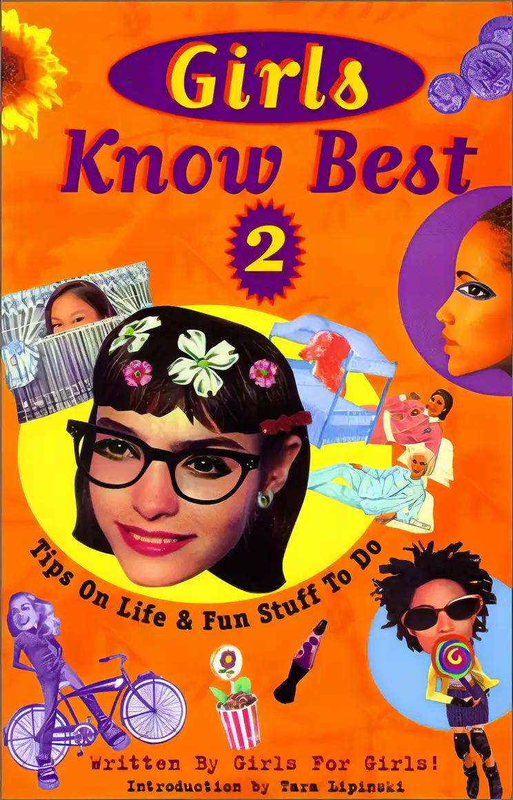 Girls Know Best 2 : Tips on Life and Fun Stuff to Do