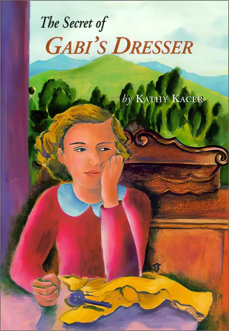 The Secret of Gabi's Dresser (The Holocaust Remembrance Series for Young Readers Book 1)