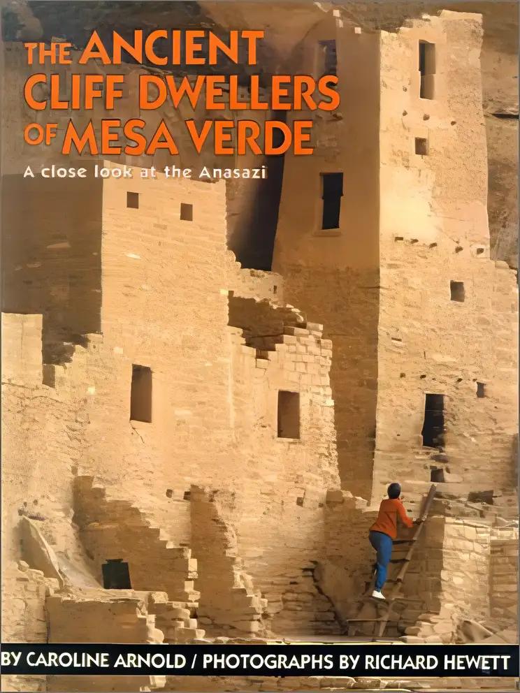 Ancient Cliff Dwellers of Mesa Verde