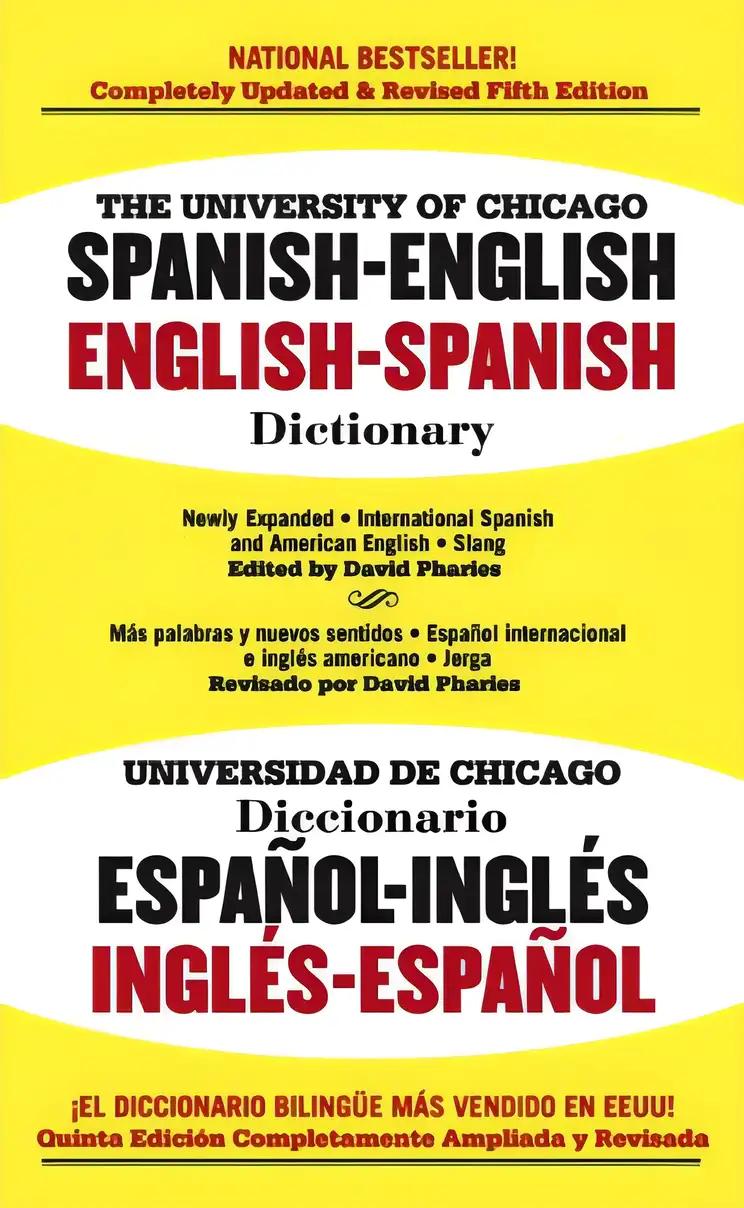 University of Chicago Spanish and English Dictionary