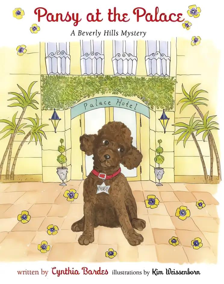 Pansy at the Palace: A Beverly Hills Mystery (Pansy the Poodle Mystery Series)