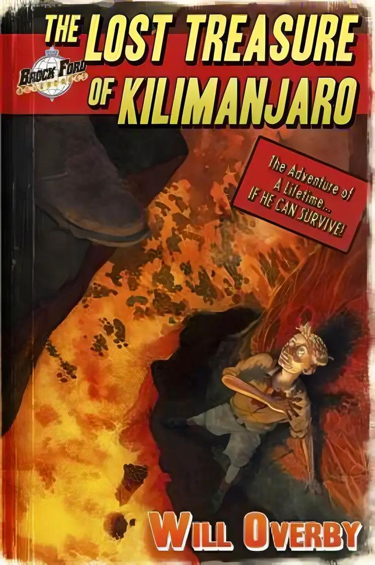 The Lost Treasure of Kilimanjaro (Brock Ford Adventures)