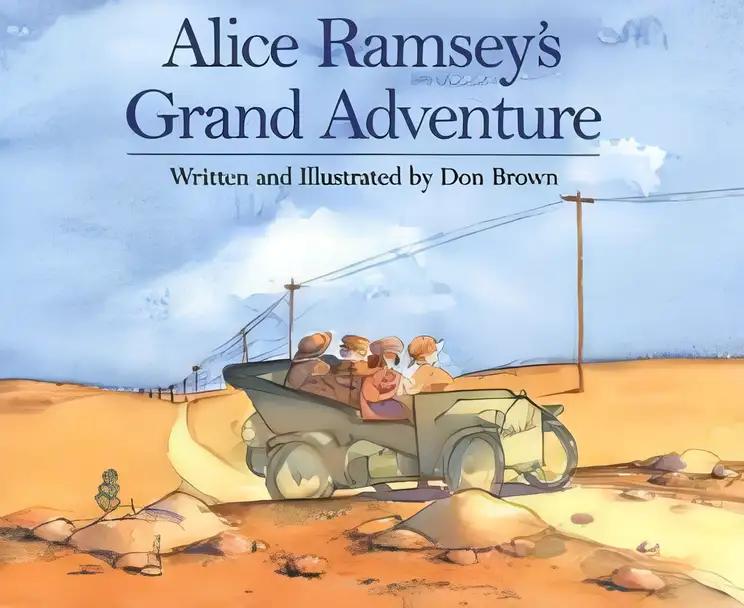 Alice Ramsey's Grand Adventure