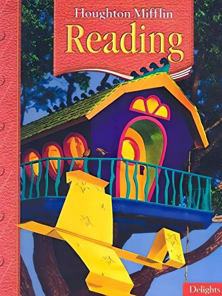 Delights: Houghton Mifflin Reading, Level 2.2