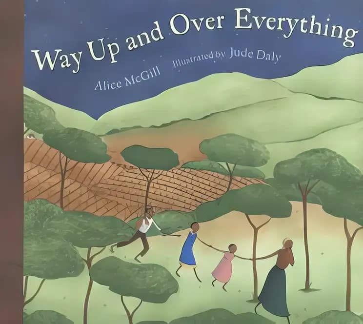 Book cover of 'Way Up and Over Everything'