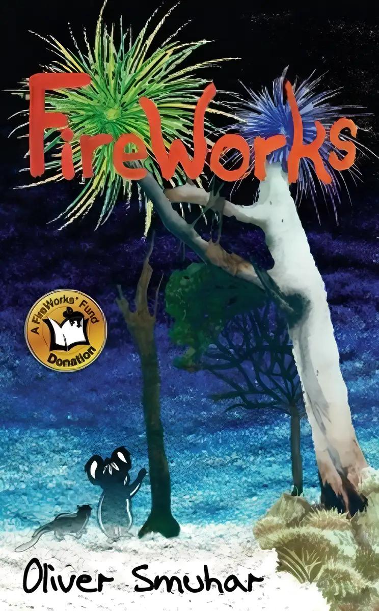 FireWorks (The BushWorks Series Book 1)