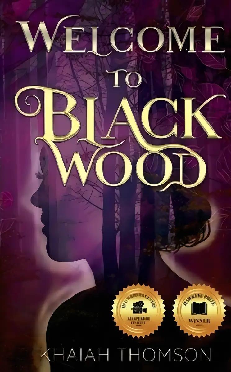 Welcome to Blackwood: A Town Where Nothing is as it Seems (The Blackwood Series Book 1)