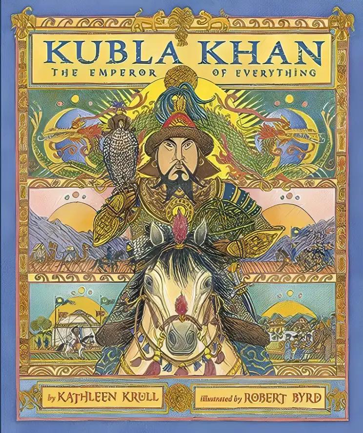 Kubla Khan: The Emperor of Everything