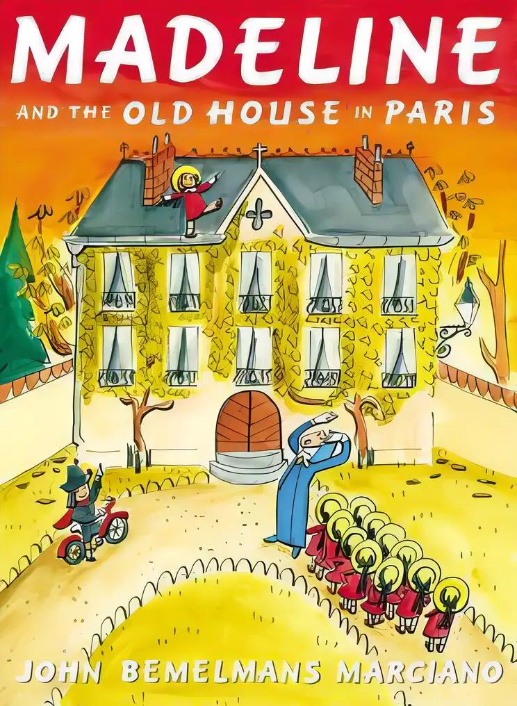 Madeline and the Old House in Paris