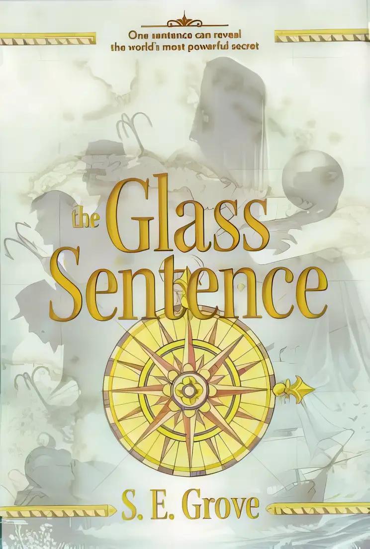 The Glass Sentence