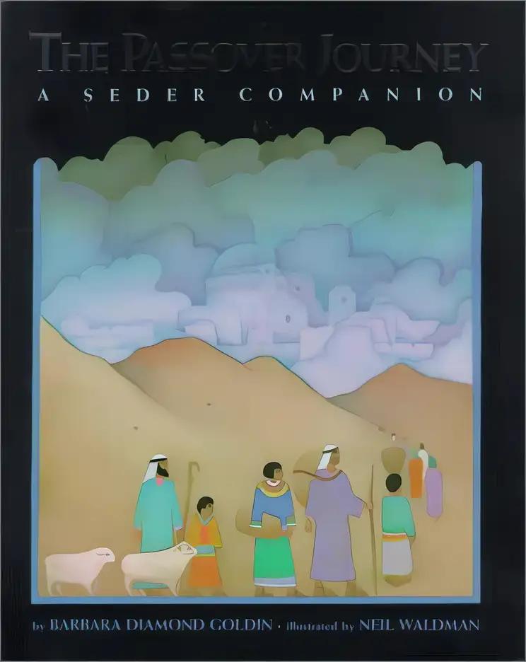 The Passover Journey: A Seder Companion