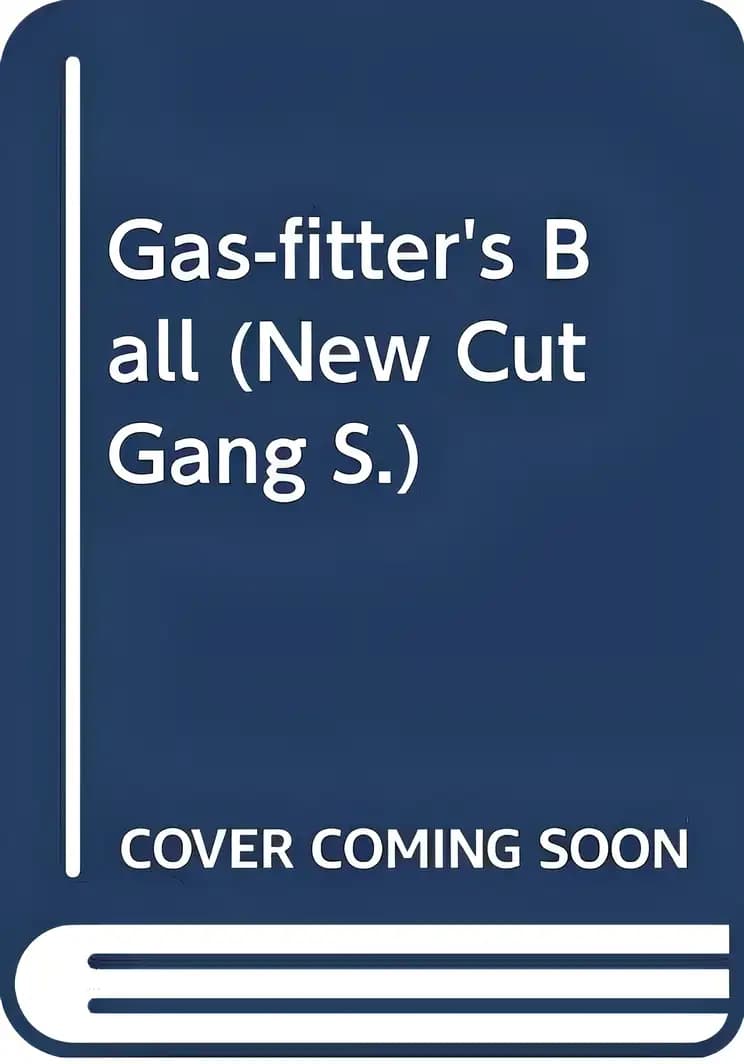 Book cover of 'The Gas-fitters' Ball (The New Cut Gang)'