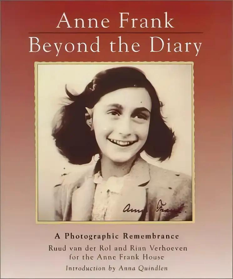 Anne Frank: Beyond the Diary - A Photographic Remembrance