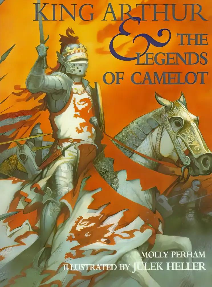 King Arthur and the Legends of Camelot