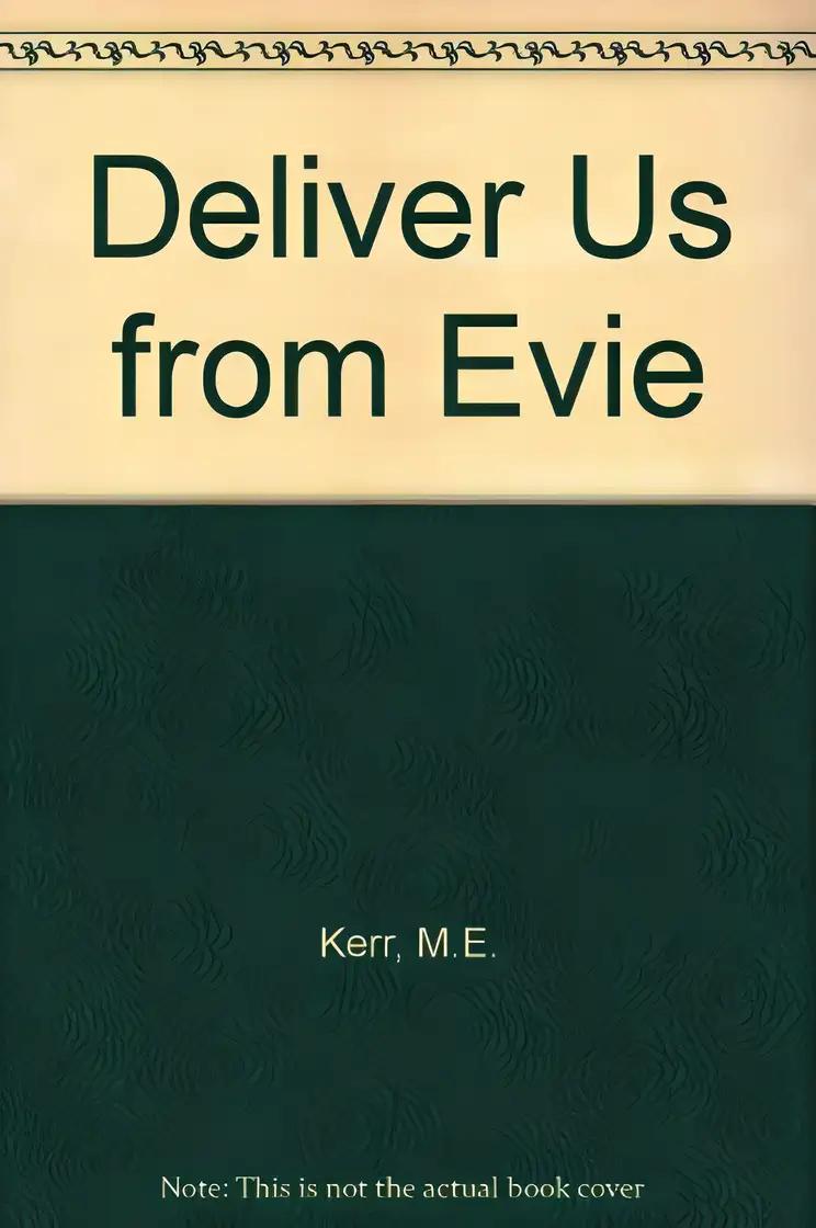 Deliver Us from Evie