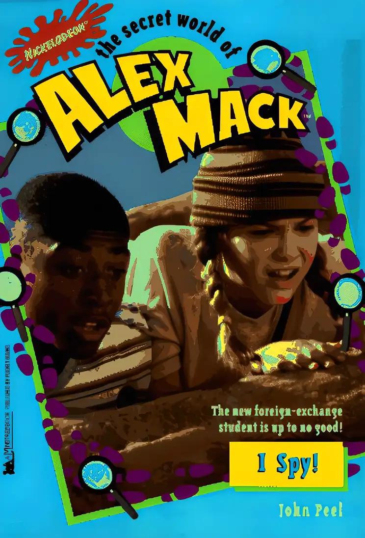 I Spy Secret World of Alex Mack 13 (Alex Mack)