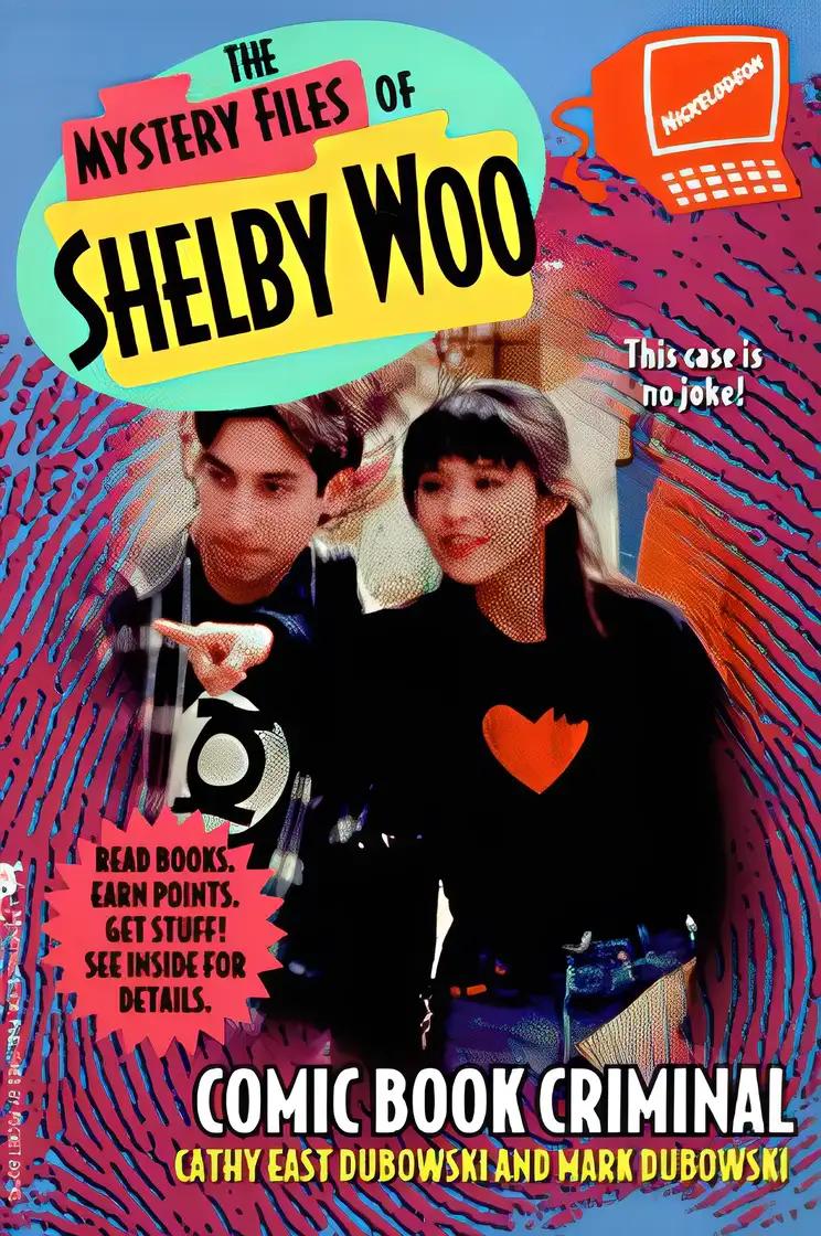 Comic Book Criminal (Mystery Files of Shelby Woo, No. 7)