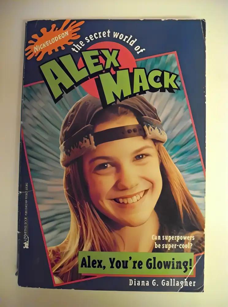 Alex, You're Glowing (The Secret World of Alex Max, No. 1)