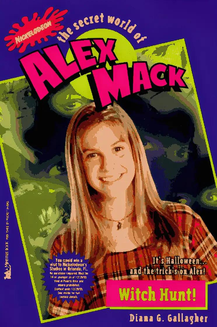 Witch Hunt (The Secret World of Alex Mack, No. 4)