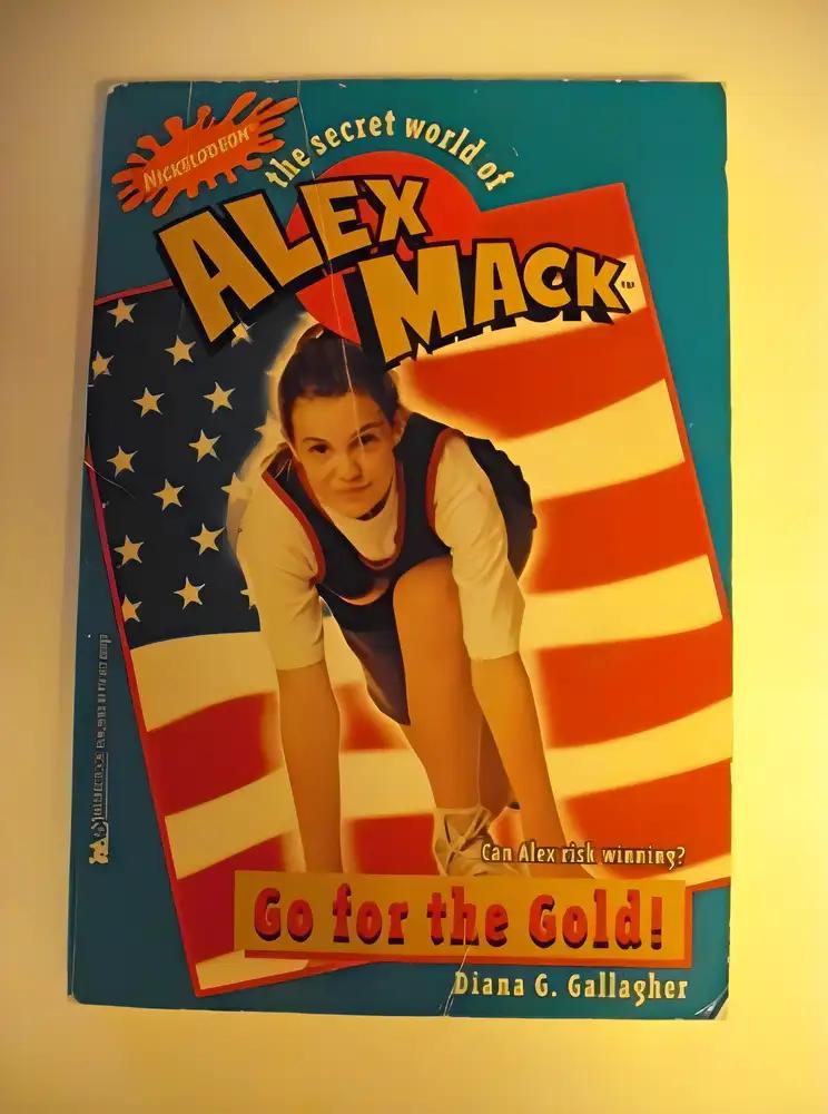 Go for the Gold (The Secret World of Alex Mack, No. 8)