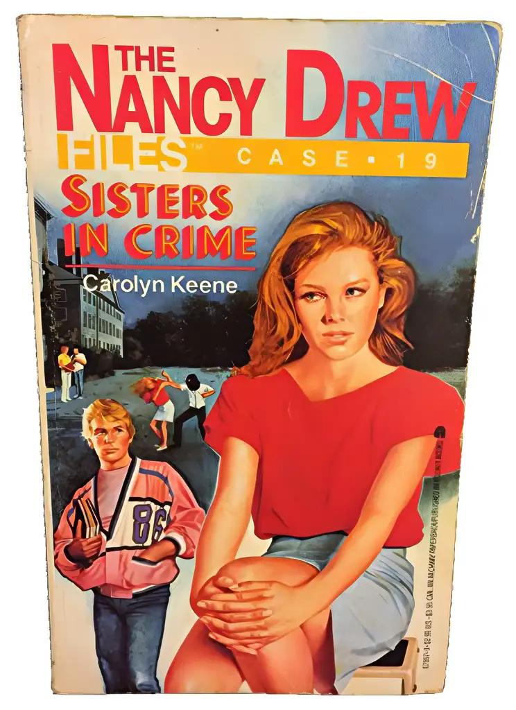 Sisters in Crime (Nancy Drew Files Book 19)