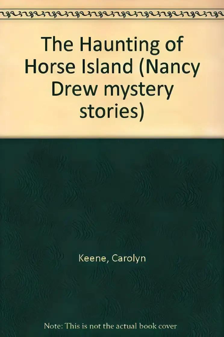 Haunting of Horse Island (Nancy Drew Mysteries Book 98)