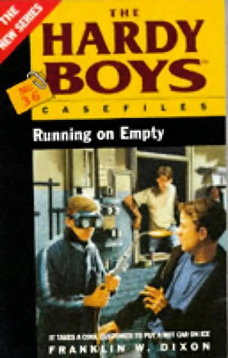 Running on Empty (Hardy Boys Casefiles #36)